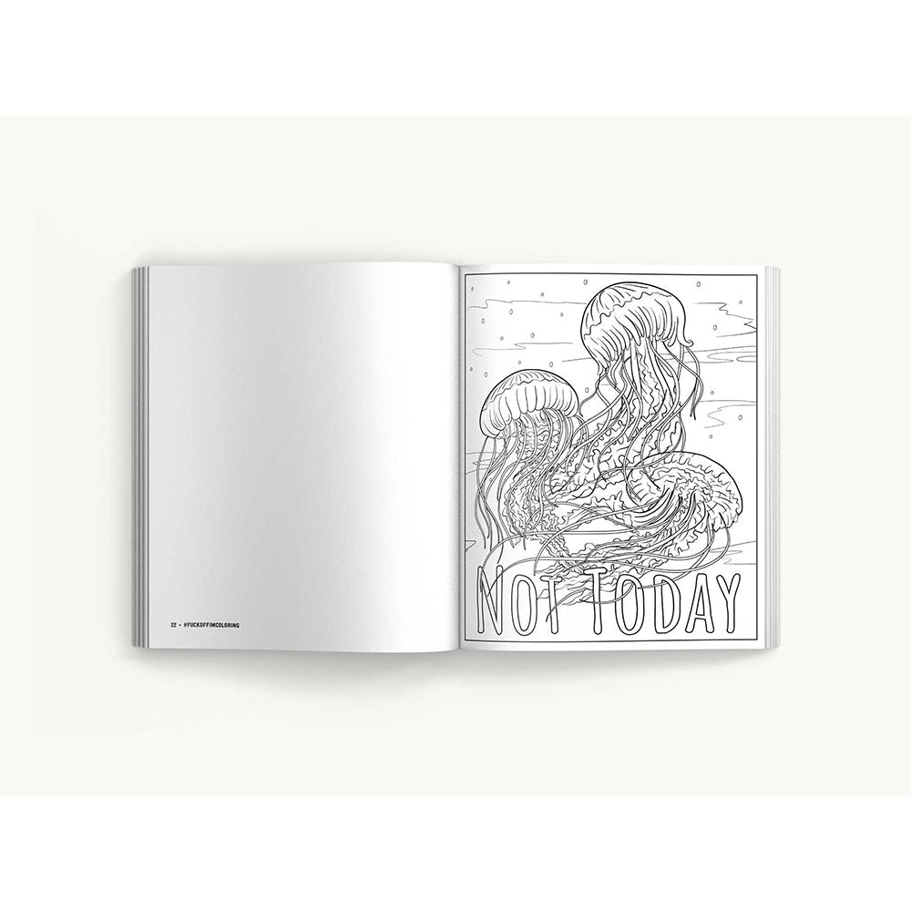 Fuck Off, I'm Coloring: The Complete Collection