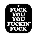 Wood Rocket Air Freshener Fuck You You Fucking Fuck